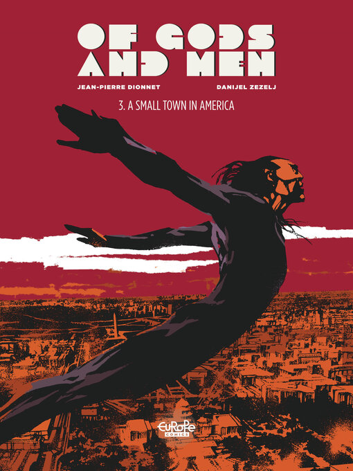 Title details for Of Gods and Men, Volume 3 by Danijel Zezelj - Available